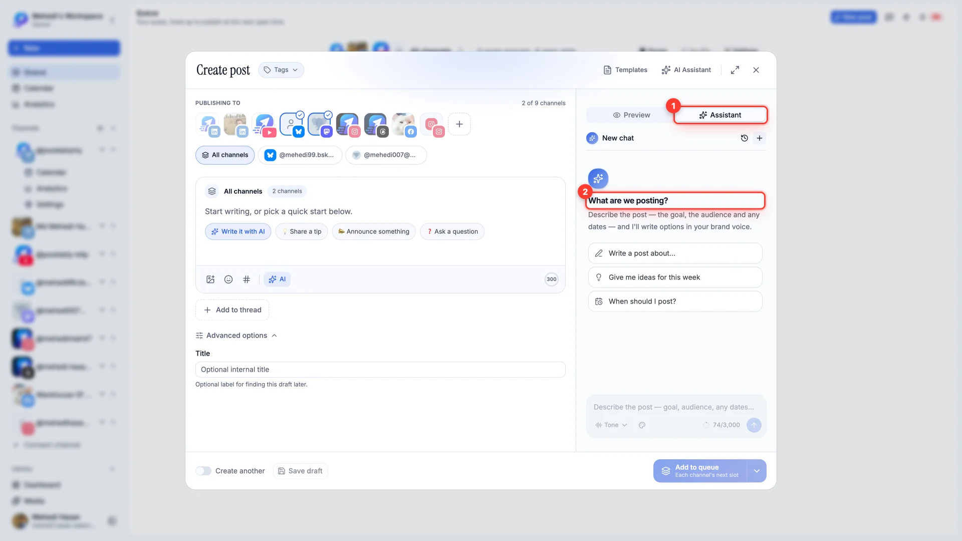 The composer with the Assistant tab open and its empty state, What are we posting?